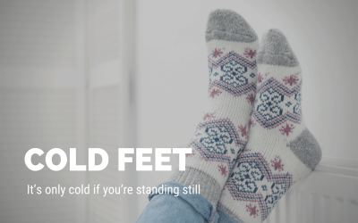 Cold Feet?
